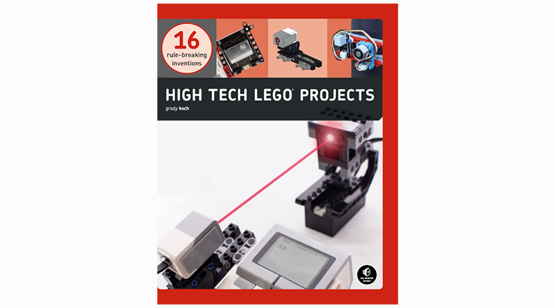 High-Tech LEGO Projects book features MINDSTORMS projects